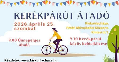 Kiskunlacháza Város Önkormányzata kerékpárút átadó rendezvényre invitálja a lakosságot