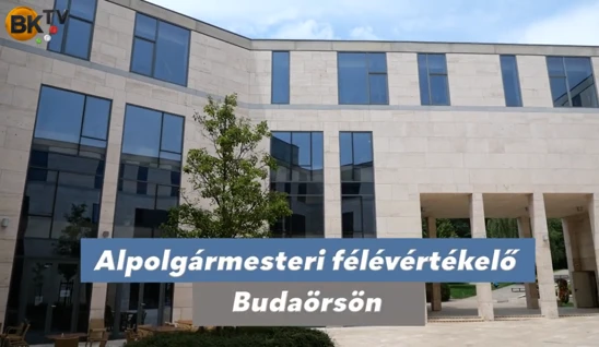 Alpolgármesteri félévértékelő Budaörsön a fejlesztések, beruházások tükrében