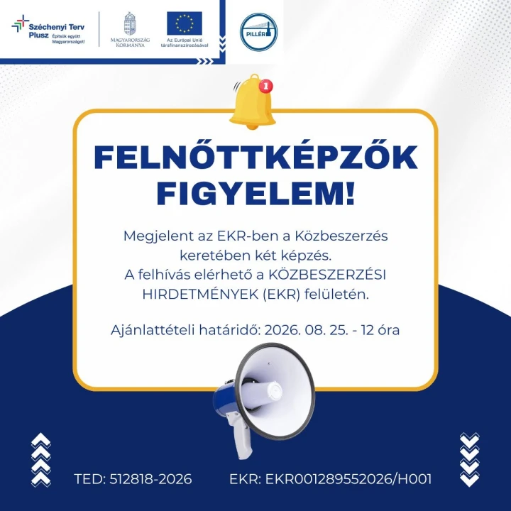 KÖZBESZERZÉS FELNŐTTKÉPZŐKNEK - TOP_PLUSZ-3.1.1-21-PT1-2022-00001 kiemelt, Pillér projekt