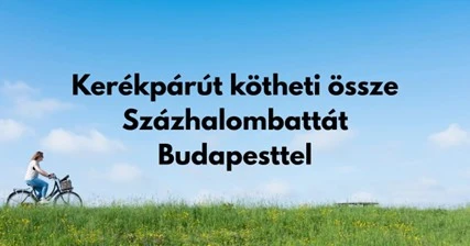 Kerékpárút kötheti össze Százhalombattát Budapesttel