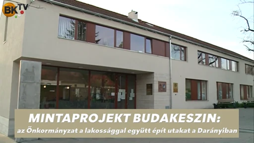 Mintaprojekt Budakeszin: az Önkormányzat a lakossággal együtt épít utakat a Darányiban