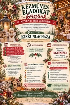 Kézműves alkotókat és termelőket keresnek adventi hétvégékre Kiskunlacházán!