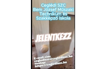 Felnőttek számára kínál ingyenes szakmai oktatást a Ceglédi SzC Bem József Műszaki Technikum és Szakképző Iskola